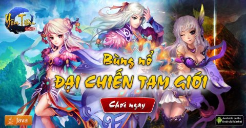 Yêu Tiên Online - Đại Chiến Tam Giới Yêu Tiên Online - Đại Chiến Tam Giới